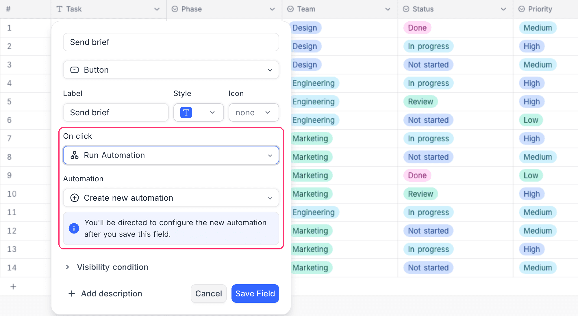 Run automation selected under On click in the Button field editor