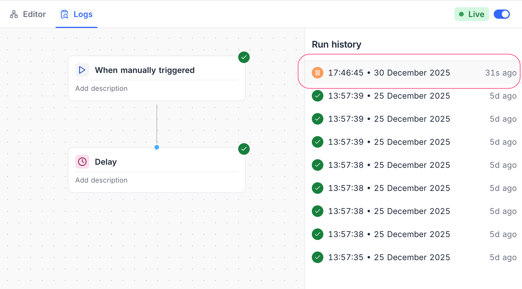 Run history paused